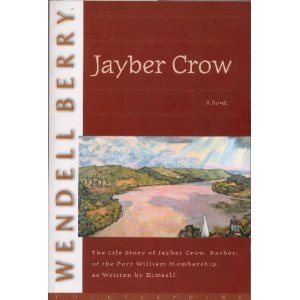 Jayber Crow Port William Membership Novel