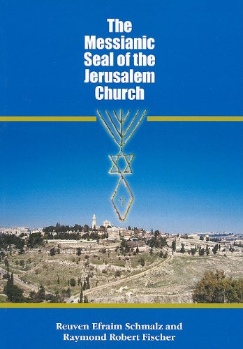 Messianic Seal Jerusalem Church History Book
