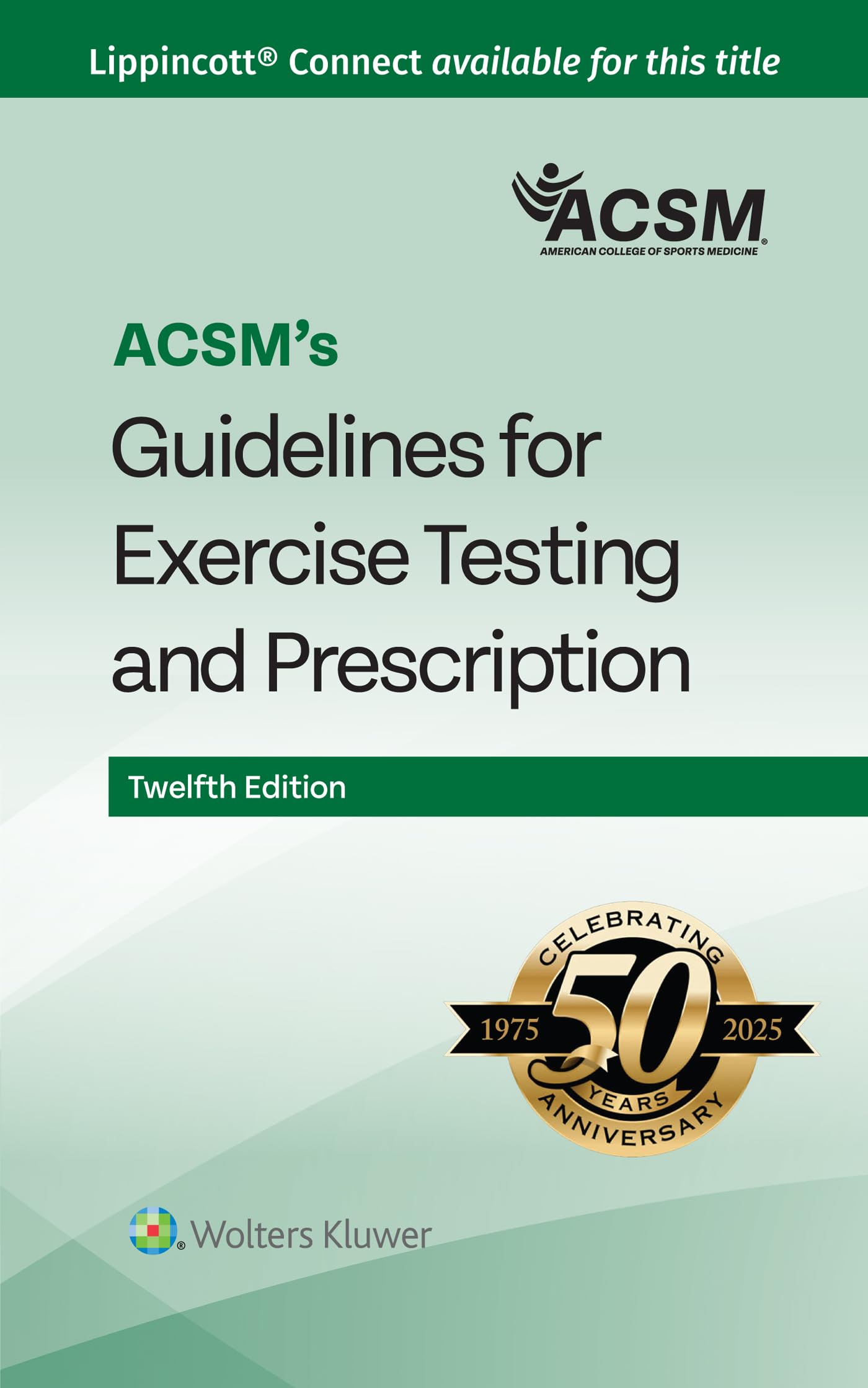 ACSM's Exercise Testing Prescription Guidelines