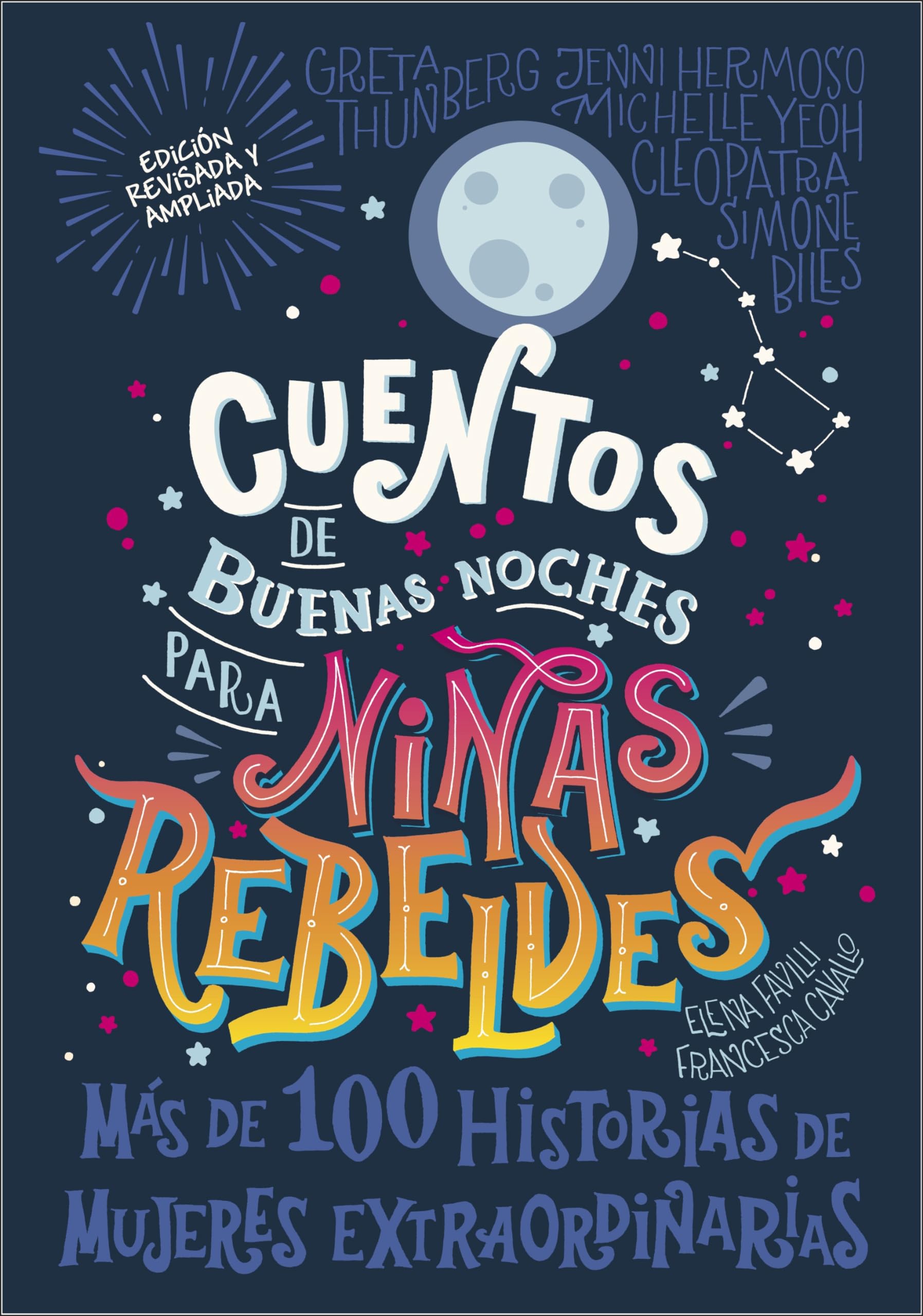 Good Night Stories for Rebel Girls Spanish Edition (Children)